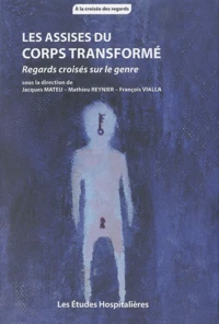 Les Assises du corps transformé