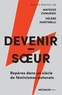 Mateusz Chmurski et Hélène Martinelli - Devenir-soeur - Repères dans un siècle de féminismes polonais.