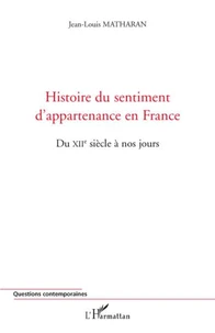 Histoire du sentiment d'appartenance en France