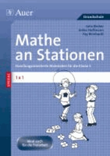 Mathe an Stationen Spezial 1x1 2 - Handlungsorientierte Materialien für die Klasse 2.