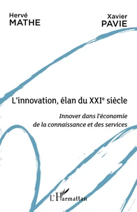 L'innovation, élan du XXIe siècle
