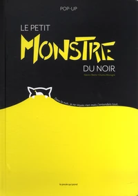 Le petit monstre du noir