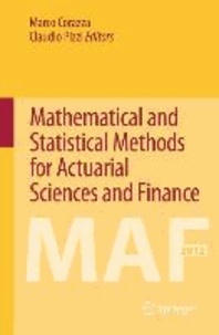 Mathematical and Statistical Methods for Actuarial Sciences and Finance.