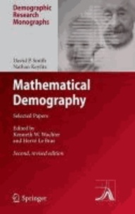 Mathematical Demography - Selected Papers.
