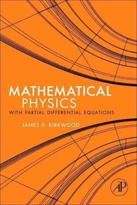 Mathematical Physics with Partial Differential Equations.