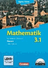 Mathematik 03: 1. Halbjahr. Leistungskurs Sekundarstufe II. Hessen. Schülerbuch mit CD-ROM.