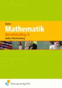 Mathematik Berufskolleg 2 - Baden-Württemberg Lehr-/Fachbuch.