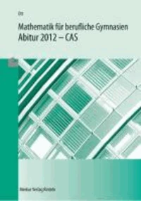 Mathematik für berufliche Gymnasien - Abitur 2014