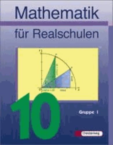Mathematik für Realschulen. Schülerband 10. Wahlpflichtfächergruppe 1. Bayern.