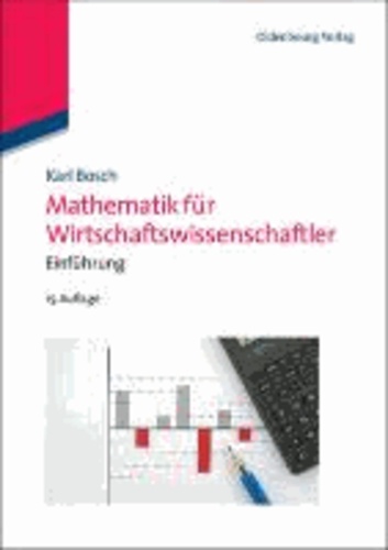 Mathematik für Wirtschaftswissenschaftler - Einführung.