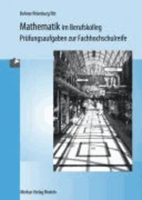 Mathematik im Berufskolleg. Baden-Württemberg 2014