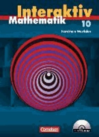 Mathematik interaktiv 10. Schuljahr. Nordrhein-Westfalen. Schülerbuch mit CD-ROM.