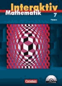 Mathematik interaktiv 7. Schuljahr. Schülerbuch mit CD-ROM. Ausgabe Hessen.