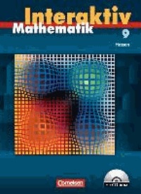 Mathematik interaktiv 9. Schuljahr. Schülerbuch mit CD-ROM. Hessen.