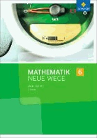 Mathematik Neue Wege 6. Arbeitsheft. G9. Hessen - Sekundarstufe 1 - Ausgabe 2013.