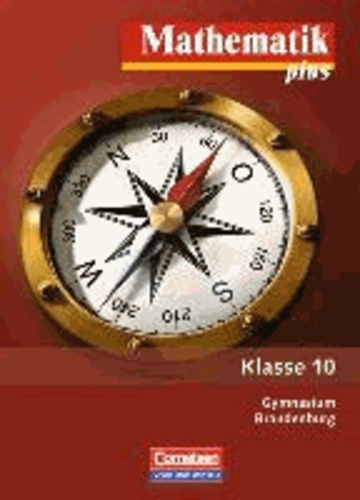 Mathematik plus 10. Schuljahr. Schülerbuch. Gymnasium Brandenburg.