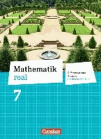 Mathematik real 7. Schuljahr Schülerbuch. Differenzierende Ausgabe Nordrhein-Westfalen.