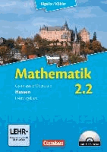 Mathematik Sekundarstufe II Bd. 2: 2. Halbjahr Leistungskurs. Schülerbuch Hessen.
