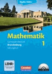 Mathematik Sekundarstufe II Kerncurriculum 1. Leistungskurs Qualifikationsphase. Brandenburg Neubearbeitung - Schülerbuch.