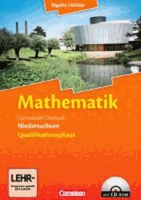Mathematik Sekundarstufe II. Gesamtband: 11./12. Schuljahr. Schülerbuch. Niedersachsen.