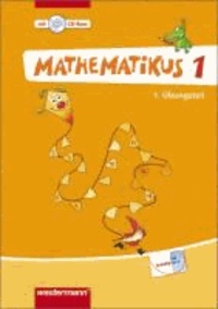 Mathematikus 1. Übungsteil 1 und 2 mit CD-ROM. Allgemeine Ausgabe.