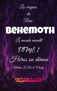 Behemoth Tome 1 : Héros ou démon