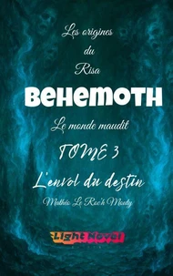 Behemoth Tome 3 : L'envol du destin
