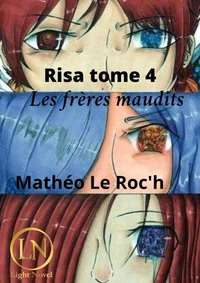 Risa tome 4 : Les frères maudits
