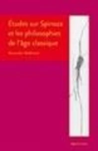Etudes sur Spinoza et les philosophes de l'âge classique