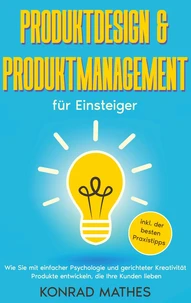 Produktdesign &amp; Produktmanagement für Einsteiger