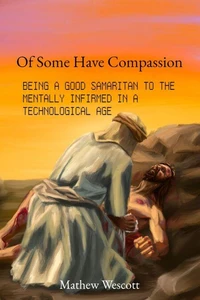 Of Some Have Compassion