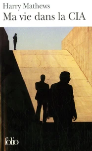 Ma vie dans la CIA