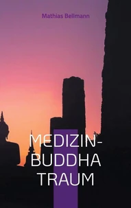 Medizin-Buddha  Traum