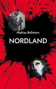 Mathias Bellmann - Nordland - Pagane Lyrik.
