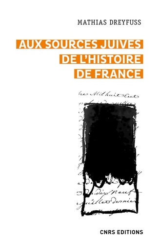 Les sources juives de l'histoire de France