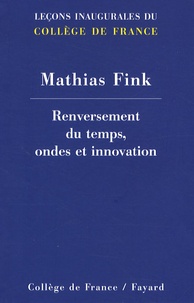 Renversement du temps, ondes et innovation.pdf