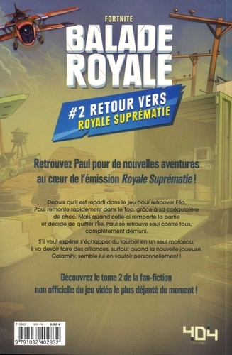 Fortnite : Balade Royale Tome 2 Retour vers Royale Suprématie - Occasion