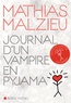 Mathias Malzieu - Journal d'un vampire en pyjama. 1 CD audio