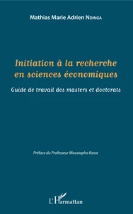 Initiation à la recherche en sciences économiques