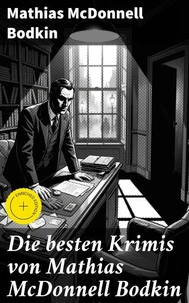 Die besten Krimis von Mathias McDonnell Bodkin