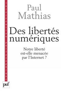 Des libertés numériques