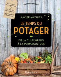 Le temps du potager