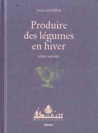 Produire des légumes en hiver