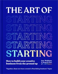 The Art of Starting