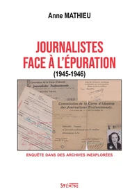 Journalistes face à l'épuration (1945-1946)