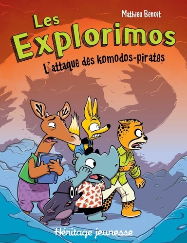 Mathieu Benoit - Les Explorimos  : L’attaque des komodos-pirates.