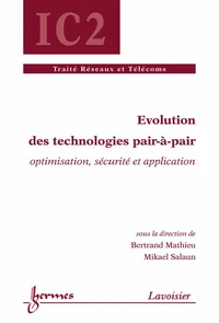 Evolution des technologies pair-à-pair