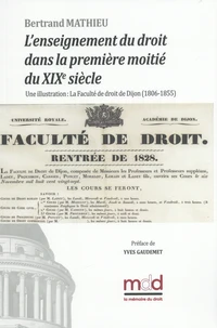L'enseignement du droit dans la première moitié du XIXe siècle