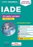 Mathieu Besselièvre et Guillaume Houzet - Concours IADE Infirmier anesthésiste diplômé d'Etat - 24 sujets corrigées (écrit + oral).