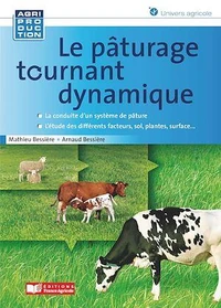 Le pâturage tournant dynamique